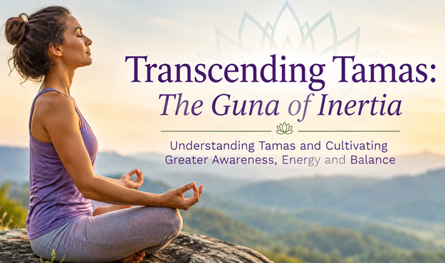 Tamas: the guna of inertia